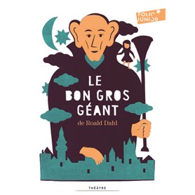 Le Bon Gros Géant