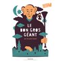 Le Bon Gros Géant