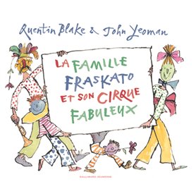 La famille Fraskato et son cirque fabuleux