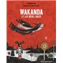 Wakanda et les rêves volés