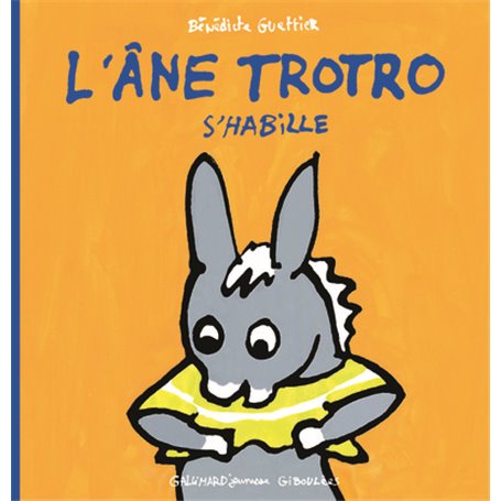 L'âne Trotro s'habille