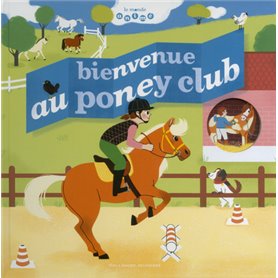 Bienvenue au poney club