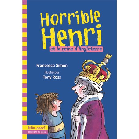 Horrible Henri et la reine d'Angleterre