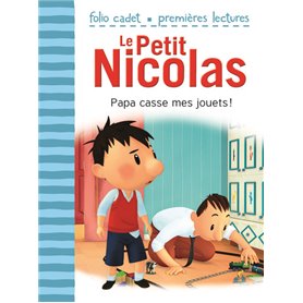 Le Petit Nicolas - Papa casse mes jouets !