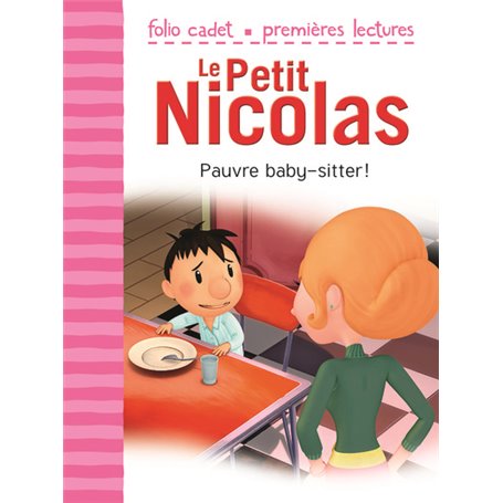 Le Petit Nicolas - Pauvre baby-sitter !