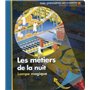 Les métiers de la nuit