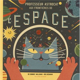 Professeur Astrocat : Aux frontières de l'espace