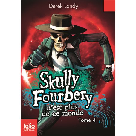 Skully Fourbery n'est plus de ce monde