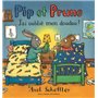 Pip et Prune : J'ai oublié mon doudou !