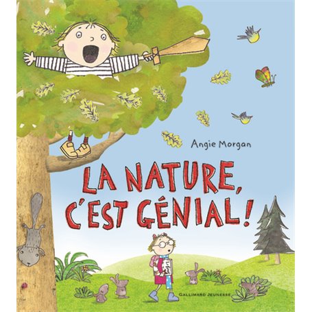 La nature, c'est génial !