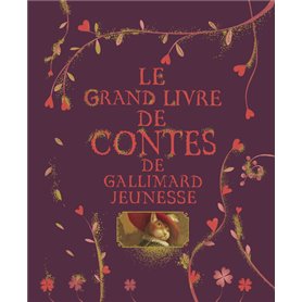 Le grand livre de contes de Gallimard Jeunesse