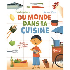 Du monde dans ta cuisine