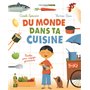 Du monde dans ta cuisine