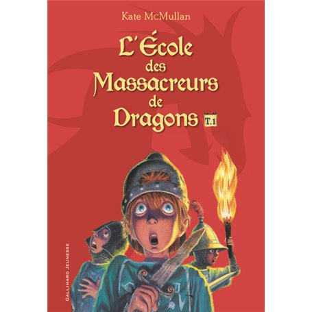 L'École des Massacreurs de Dragons