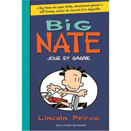 Big Nate joue et gagne