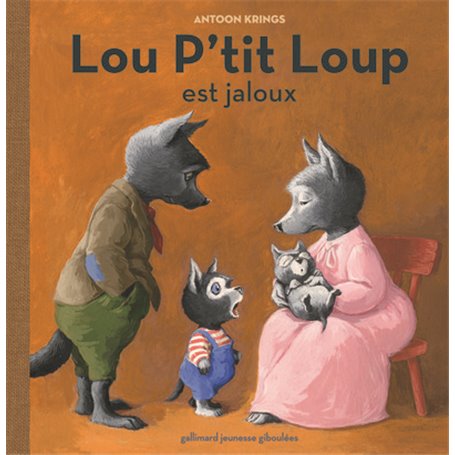 Lou P'tit Loup est jaloux