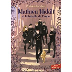 Mathieu Hidalf et la bataille de l'aube