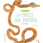 La parole aux animaux