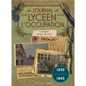 Journal d'un lycéen sous l'Occupation