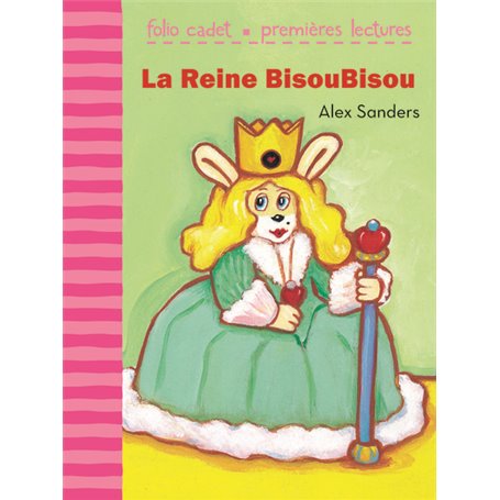 La Reine BisouBisou