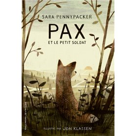 Pax et le petit soldat