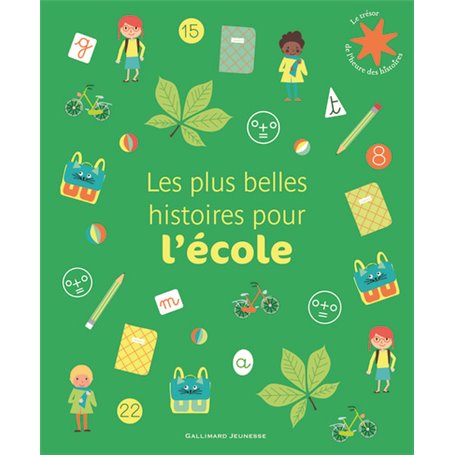 Les plus belles histoires pour l'école