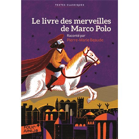 Le livre des merveilles de Marco Polo