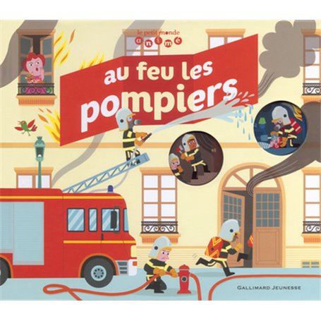 Au feu les pompiers