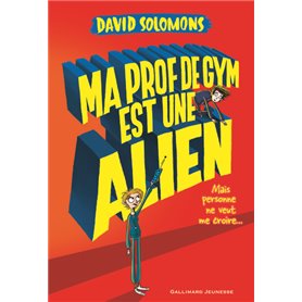 Ma prof de gym est une alien