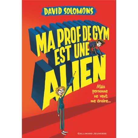 Ma prof de gym est une alien