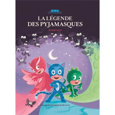 La légende des Pyjamasques