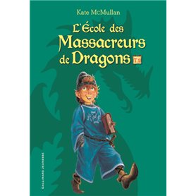 L'École des Massacreurs de Dragons