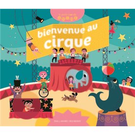 Bienvenue au cirque