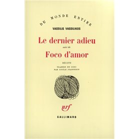 Le Dernier adieu / Foco d'Amor