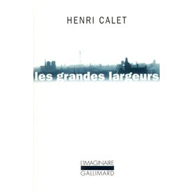 Les Grandes largeurs