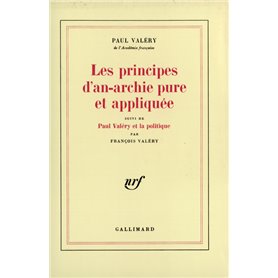 Les principes d'an-archie pure et appliquée