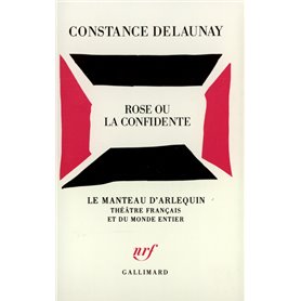 Rose ou La confidente