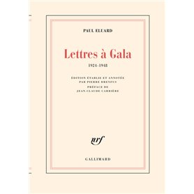 Lettres à Gala