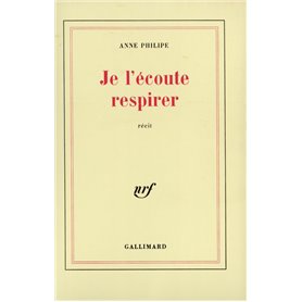 Je l'écoute respirer