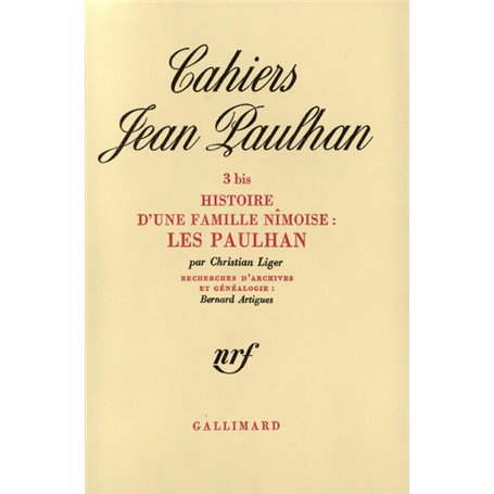 Histoire d'une famille nîmoise : Les Paulhan