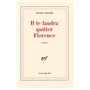 Il te faudra quitter Florence