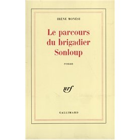 Le parcours du brigadier Sonloup