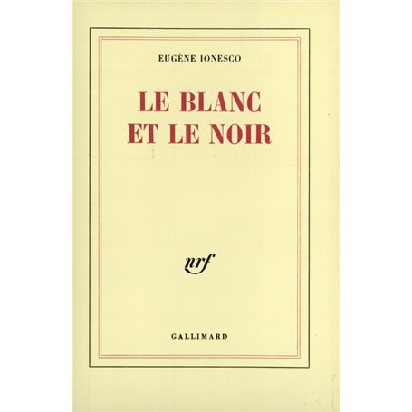 Le blanc et le noir