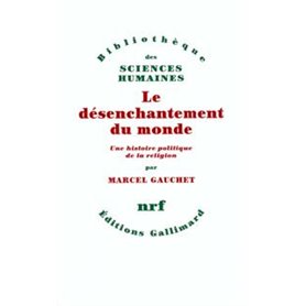 Le désenchantement du monde