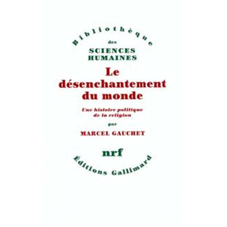 Le désenchantement du monde