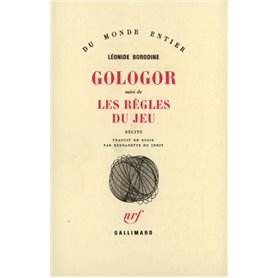 Gologor / Les Règles du jeu