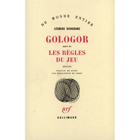 Gologor / Les Règles du jeu