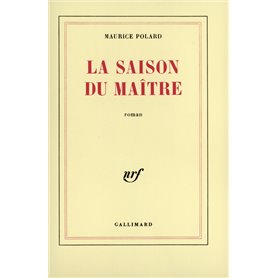 La saison du maître