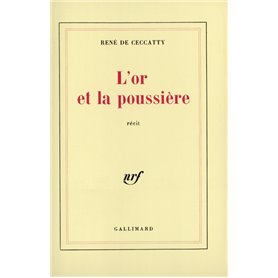 L'or et la poussière