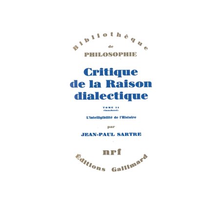 Critique de la raison dialectique / Questions de méthode